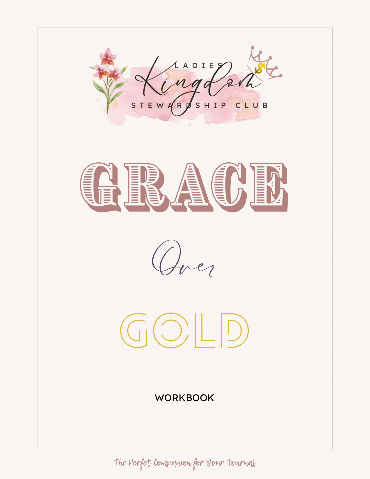 Grace Over Gold Workbook
