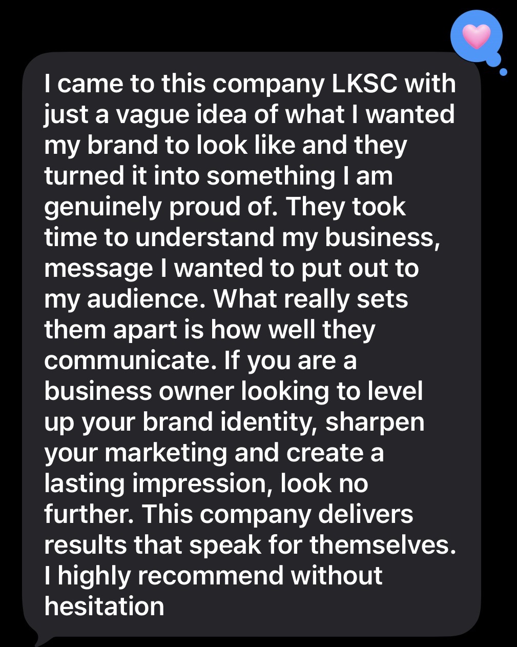 Client testimonial about brand identity and communication